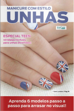 Manicure Com Estilo Ed. 78 - Unhas - Especial Teen