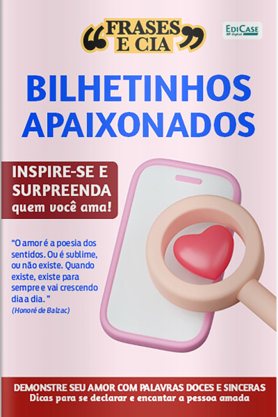Frases e Cia Ed. 25 - Bilhetinhos Apaixonados