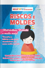 Mega Artesanato Ed. 99 - Riscos e moldes