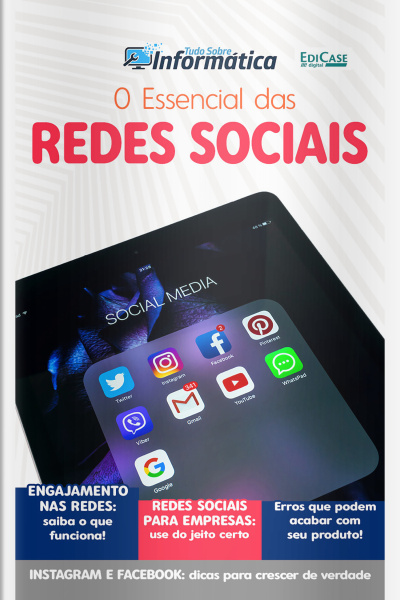 Tudo Sobre Informática Ed. 86 - O Essencial das Redes Sociais