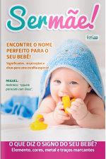 Ser Mãe Ed. 35 - Encontre o nome perfeito para o seu bebê!