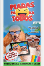 Piadas Para Todos Ed. 187 - Humor Inteligente e Consciente: Piadas, Charadas, O que é, O que é?