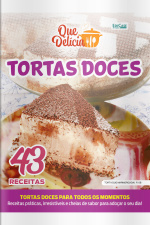 Que Delícia Ed. 128 - Tortas doces
