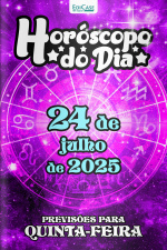 Horóscopo do Dia Ed. 192 - 24 de Julho de 2025