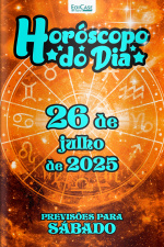 Horóscopo do Dia Ed. 194 - 26 de Julho de 2025