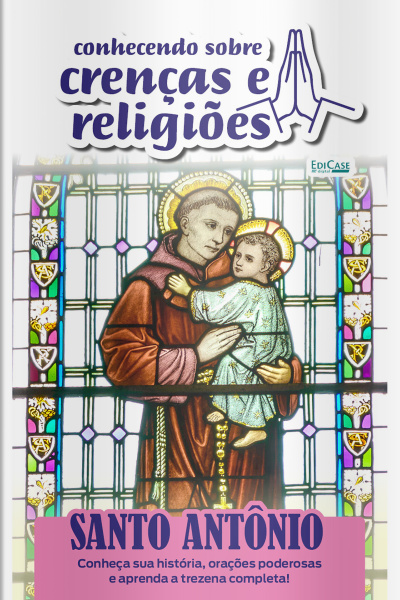 Conhecendo Sobre Crenças e Religiões Ed. 58 - Santo Antônio