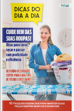 Dicas do Dia a Dia Ed. 73 - Cuide bem das suas Roupas!