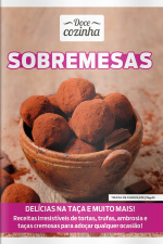 Doce Cozinha Ed. 180 - Sobremesas