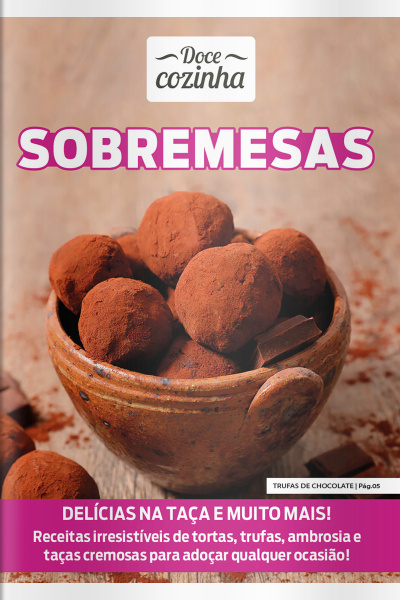 Doce Cozinha Ed. 180 - Sobremesas