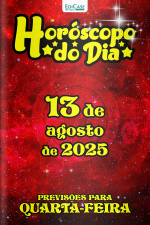 Horóscopo do Dia Ed. 212 - 13 de Agosto de 2025