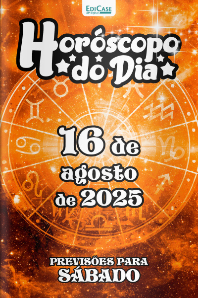 Horóscopo do Dia Ed. 215 - 16 de Agosto de 2025