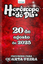 Horóscopo do Dia Ed. 219 - 20 de Agosto de 2025