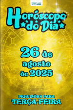 Horóscopo do Dia Ed. 225 - 26 de Agosto de 2025