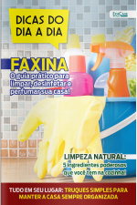 Dicas do dia a dia Ed. 74 - Faxina