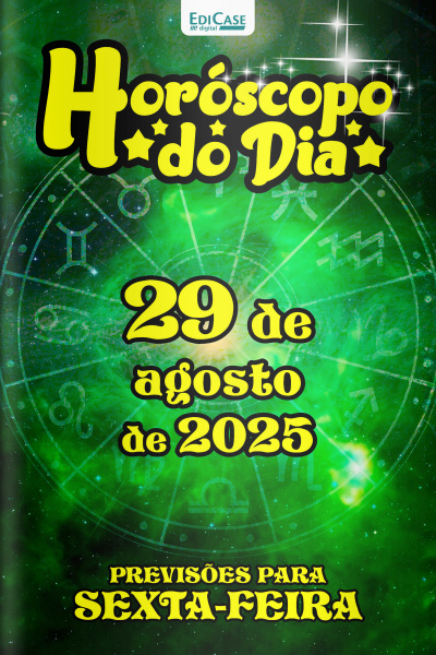 Horóscopo do Dia Ed. 228 - 29 de Agosto de 2025