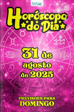 Horóscopo do Dia Ed. 230 - 31 de Agosto de 2025