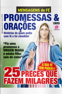 Mensagens de Fé - PROMESSAS  ORAÇÕES - Ano 3, n°23