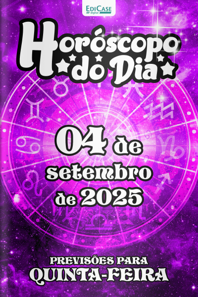 Horóscopo do Dia Ed. 234 - 04 de Setembro de 2025