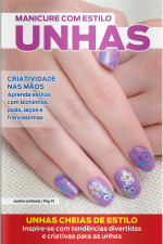 Manicure com Estilo Ed. 80 - Unhas