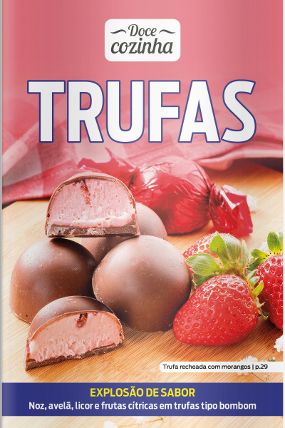 Doce Cozinha Ed. 186 - Trufas
