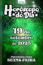 Horóscopo do Dia Ed. 249 - 19 de Setembro de 2025