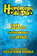 Horóscopo do Dia Ed. 252 - 22 de Setembro de 2025