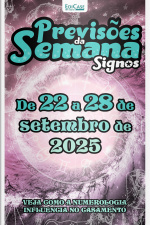 Previsões da Semana Ed. 282 - Signos: Previsões de 22 de Setembro a 28 de Setembro de 2025