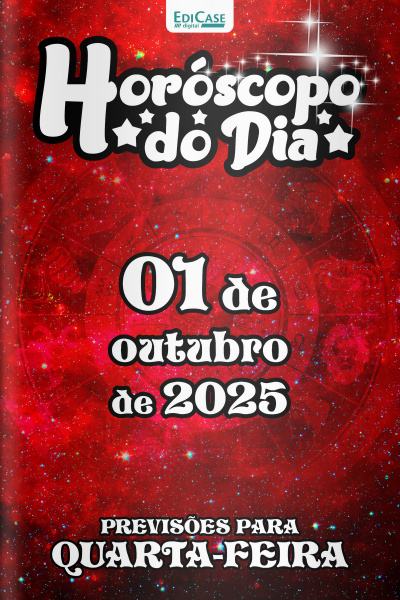 Horóscopo do Dia Ed. 261 - 01 de Outubro de 2025