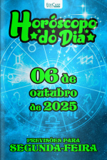 Horóscopo do Dia Ed. 266 - 06 de Outubro de 2025