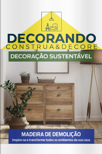 Decorando - Construa e Decore 