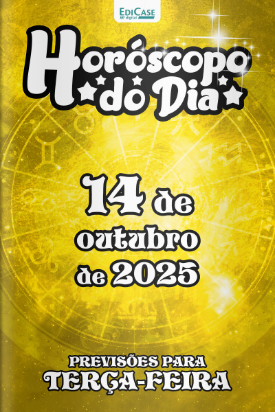 Horóscopo do Dia Ed. 274 - 14 de Outubro de 2025