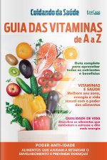Cuidando da Saúde Ed. 60 - Guia das Vitaminas de A a Z 