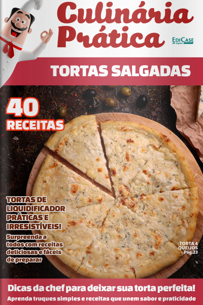 Culinária prática Ed. 51 - Tortas Salgadas 