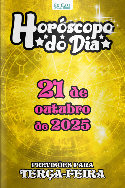 Horóscopo do Dia Ed. 281 - 21 de Outubro de 2025
