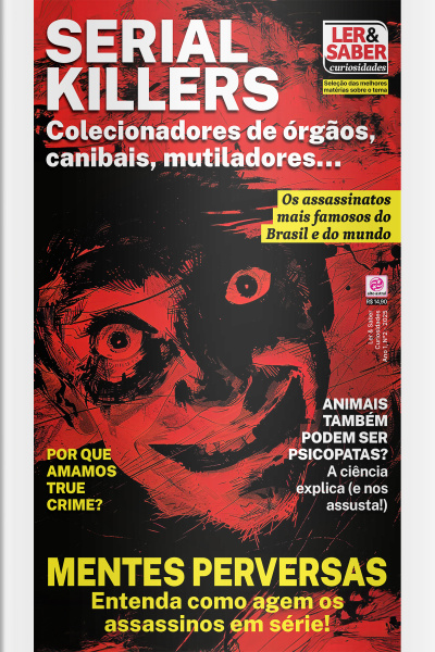 Ler  Saber Curiosidades - SERIAL KILLERS - Ano 1, n° 2