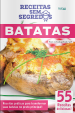 Receitas Sem Segredos Ed. 92 - Batatas