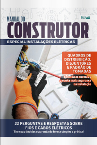 Manual do Construtor Ed. 30 - Especial Instalações elétricas