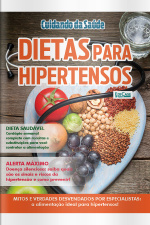 Cuidando da Saúde Ed. 62 - Dietas para hipertensos