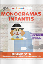 Mega Artesanato Ed. 113 - Monogramas Infantis 