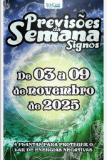 Previsões da Semana Ed. 288 - Signos: Previsões de 03 de Novembro a 09 de Novembro de 2025