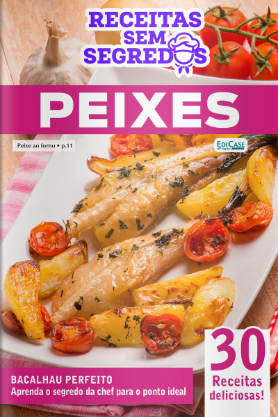 Receitas Sem Segredos Ed. 94 - Peixes