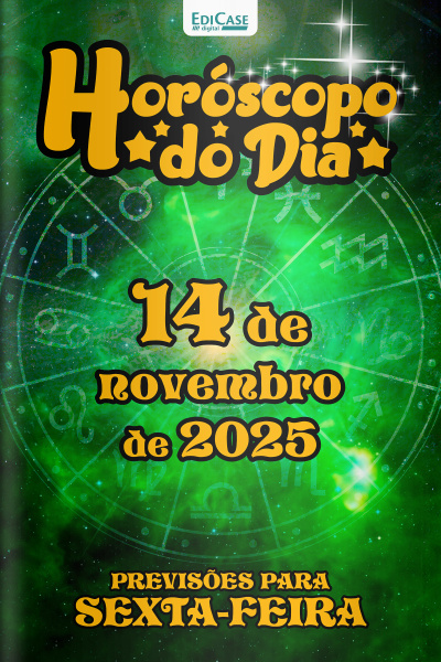 Horóscopo do Dia Ed. 305 - 14 de Novembro de 2025