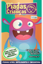 Piadas para Crianças Ed. 171 - Para vc dar muita risada com seus amiguinhos!