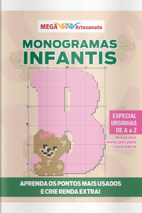 Mega Artesanato Ed. 115 - Monogramas infantis ursinhas de A a Z
