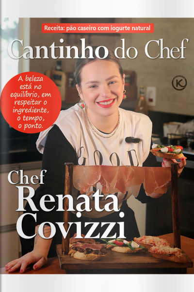 Cantinho do Chef Ed. 69 - CHEF RENATA COVIZZI
