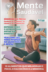 Mente Saudável Ed. 42 - Síndrome da Pressa