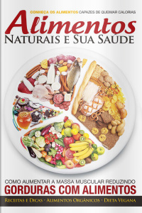 Discovery Publicações - Alimentos Naturais e Sua Saúde