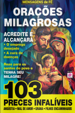 Mensagens de Fé - ORAÇÕES MILAGROSAS - Ano 3, n° 26