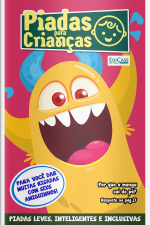 Piadas para Crianças Ed. 172 - PIADAS LEVES, INTELIGENTES E INCLUSIVAS