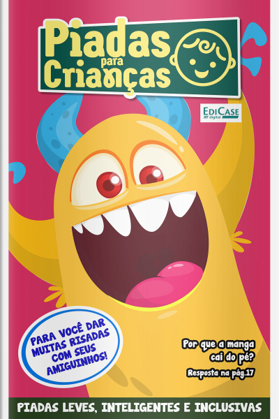 Piadas para Crianças Ed. 172 - PIADAS LEVES, INTELIGENTES E INCLUSIVAS